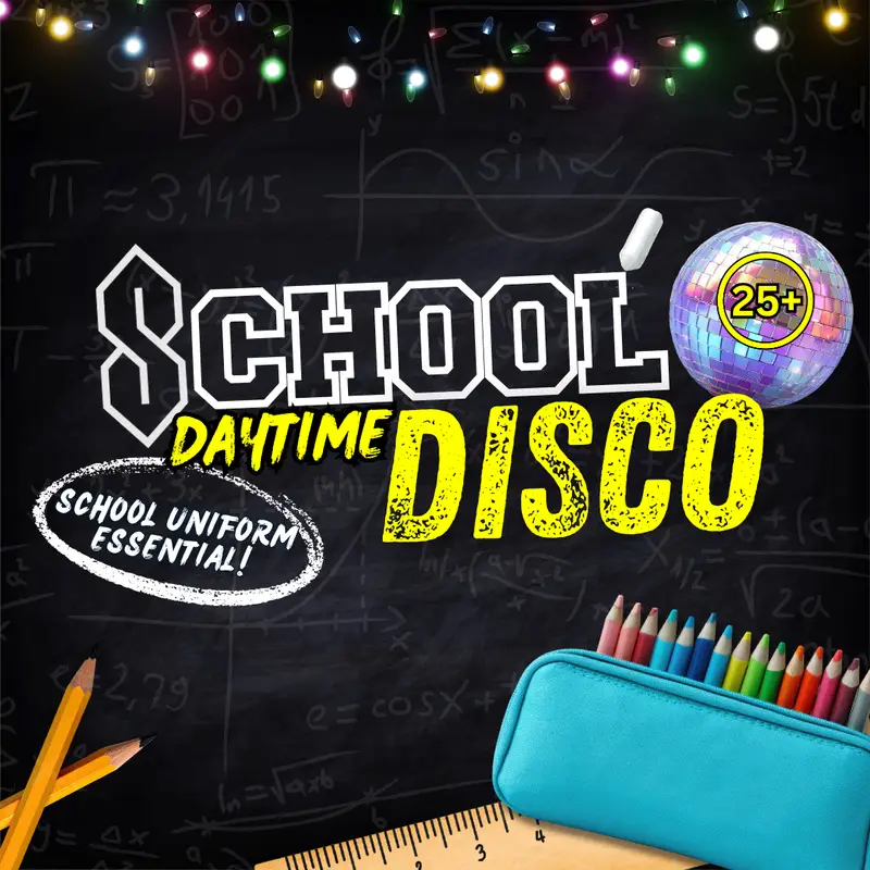 School Disco | Glasgow | 15th August artwork